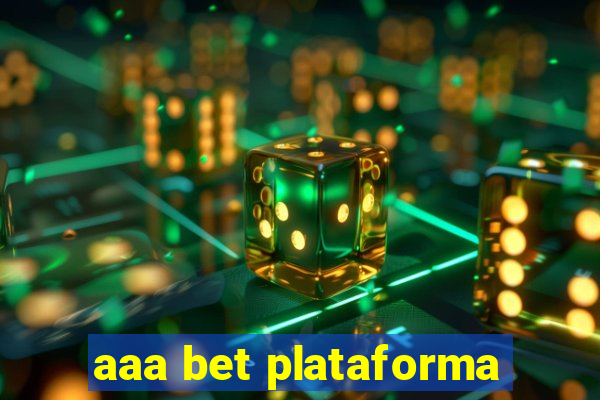 aaa bet plataforma